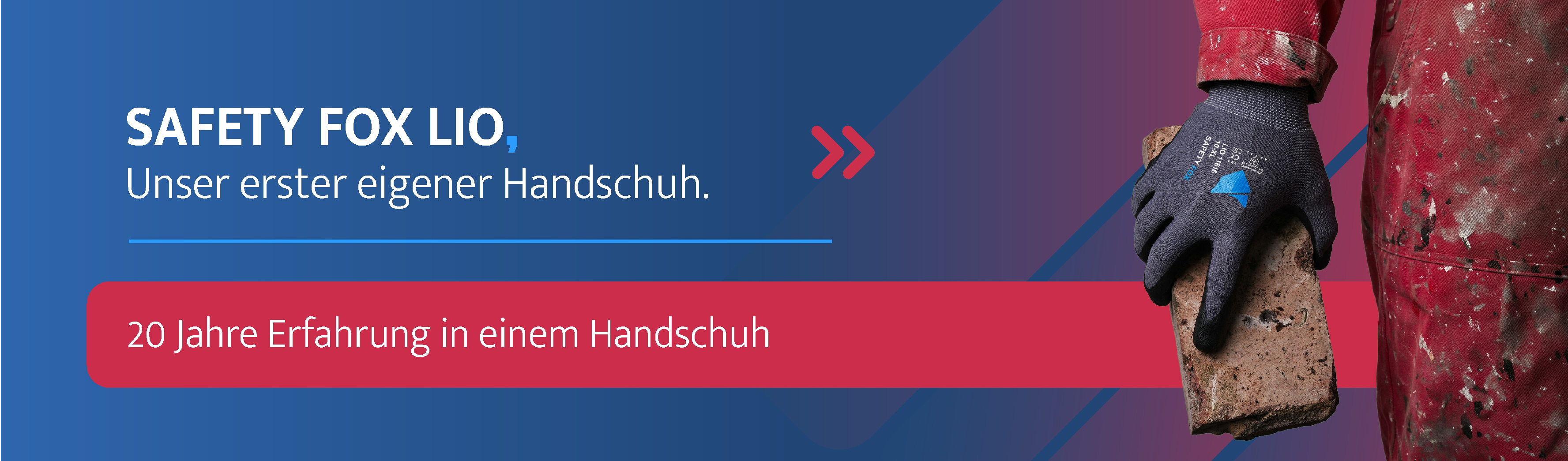 Person trägt den Arbeitsschutzhandschuh Safety Fox LIO und hält einen Ziegelstein, Werbebanner mit Text 20 Jahre Erfahrung in einem Handschuh